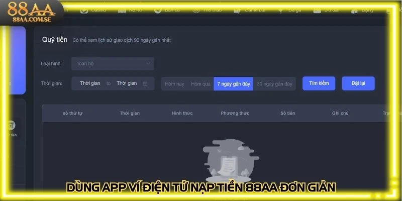 Dùng app ví điện tử nạp tiền 88AA đơn giản, không mất phí